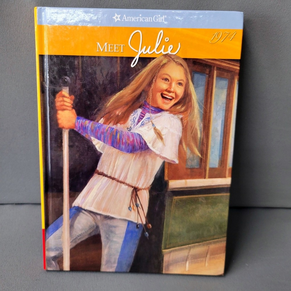 American Girl Meet Julie 1974 Book Hardcover Kids 1970s Era English